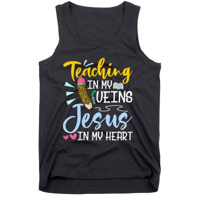 Teaching In My Veins Jesus In My Heart Christian Teacher Tank Top