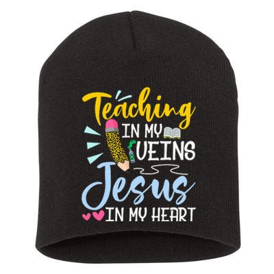 Teaching In My Veins Jesus In My Heart Christian Teacher Short Acrylic Beanie