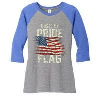 This Is My Pride Flag USA American 4th Of July Patriotic Tank Top Women's Tri-Blend 3/4-Sleeve Raglan Shirt