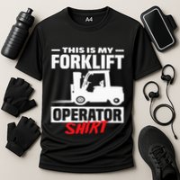 This Is My Forklift Operator Forklift Performance Shirt