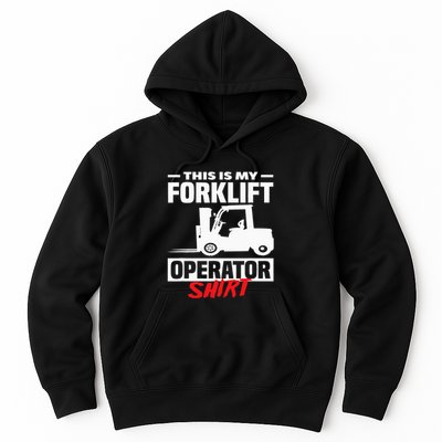 This Is My Forklift Operator Forklift Hoodie