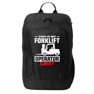 This Is My Forklift Operator Forklift City Backpack