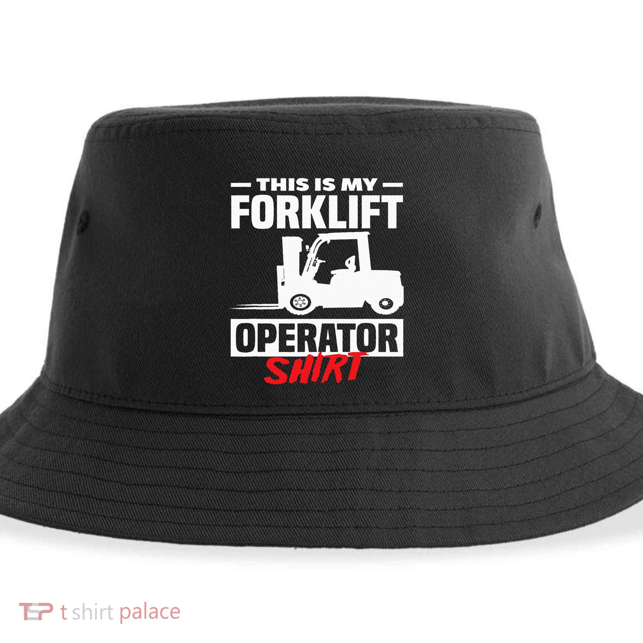 This Is My Forklift Operator Forklift Sustainable Bucket Hat