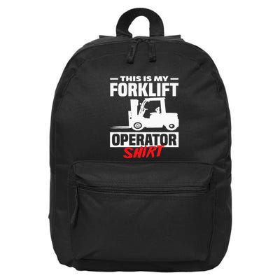 This Is My Forklift Operator Forklift 16 in Basic Backpack