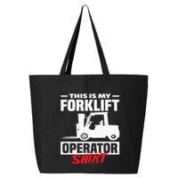 This Is My Forklift Operator Forklift 25L Jumbo Tote