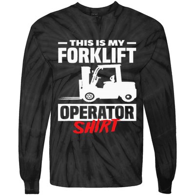 This Is My Forklift Operator Forklift Tie-Dye Long Sleeve Shirt