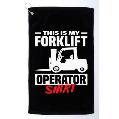 This Is My Forklift Operator Forklift Golf Towel