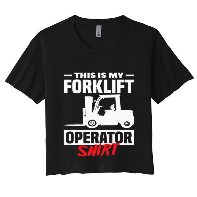 This Is My Forklift Operator Forklift Crop Top