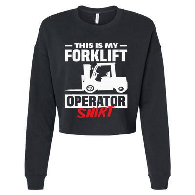 This Is My Forklift Operator Forklift Cropped Pullover Crew