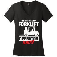This Is My Forklift Operator Forklift Women's V-Neck T-Shirt