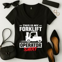 This Is My Forklift Operator Forklift Women's V-Neck T-Shirt