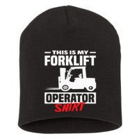 This Is My Forklift Operator Forklift Short Acrylic Beanie