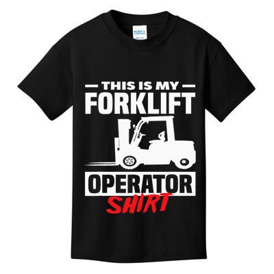 This Is My Forklift Operator Forklift Kids T-Shirt