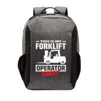 This Is My Forklift Operator Forklift Vector Backpack
