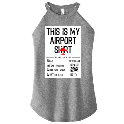 This Is My Airpor Family Travel Gift Women’s Perfect Tri Rocker Tank