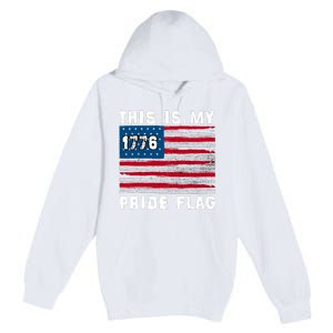 This Is My Pride Flag USA American 4th Of July Patriotic Premium Pullover Hoodie