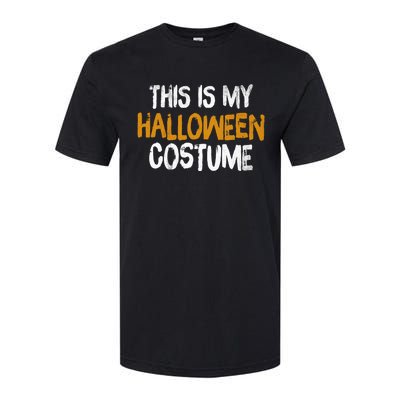 This Is My Halloween Costume Softstyle® CVC T-Shirt