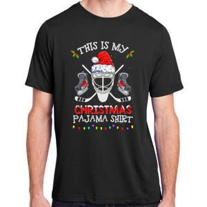 This Is My Christmas Pajama Funny Ice hockey Christmas Adult ChromaSoft Performance T-Shirt