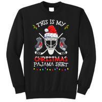 This Is My Christmas Pajama Funny Ice hockey Christmas Tall Sweatshirt