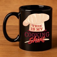 This Is My Cooking Shirt Chef 11oz C Handle Ceramic Mug