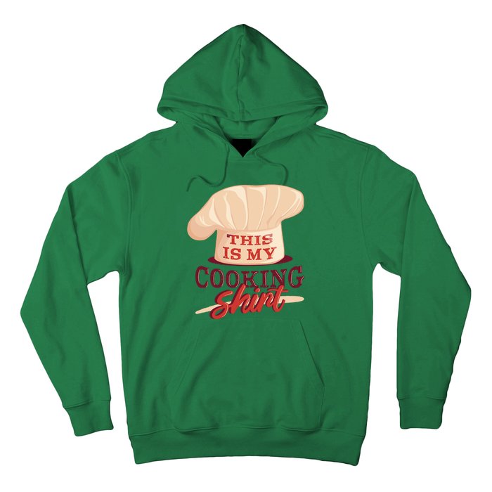 This Is My Cooking Shirt Chef Hoodie