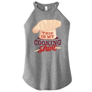 This Is My Cooking Shirt Chef Women's Perfect Tri Rocker Tank