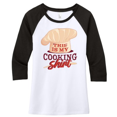 This Is My Cooking Shirt Chef Women's Tri-Blend 3/4-Sleeve Raglan Shirt