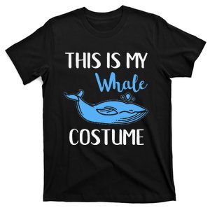 This Is My Whale Costume Funny Halloween T-Shirt