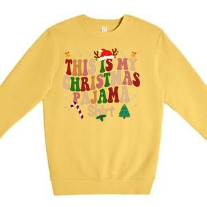 This Is My Christmas Pajama Premium Crewneck Sweatshirt