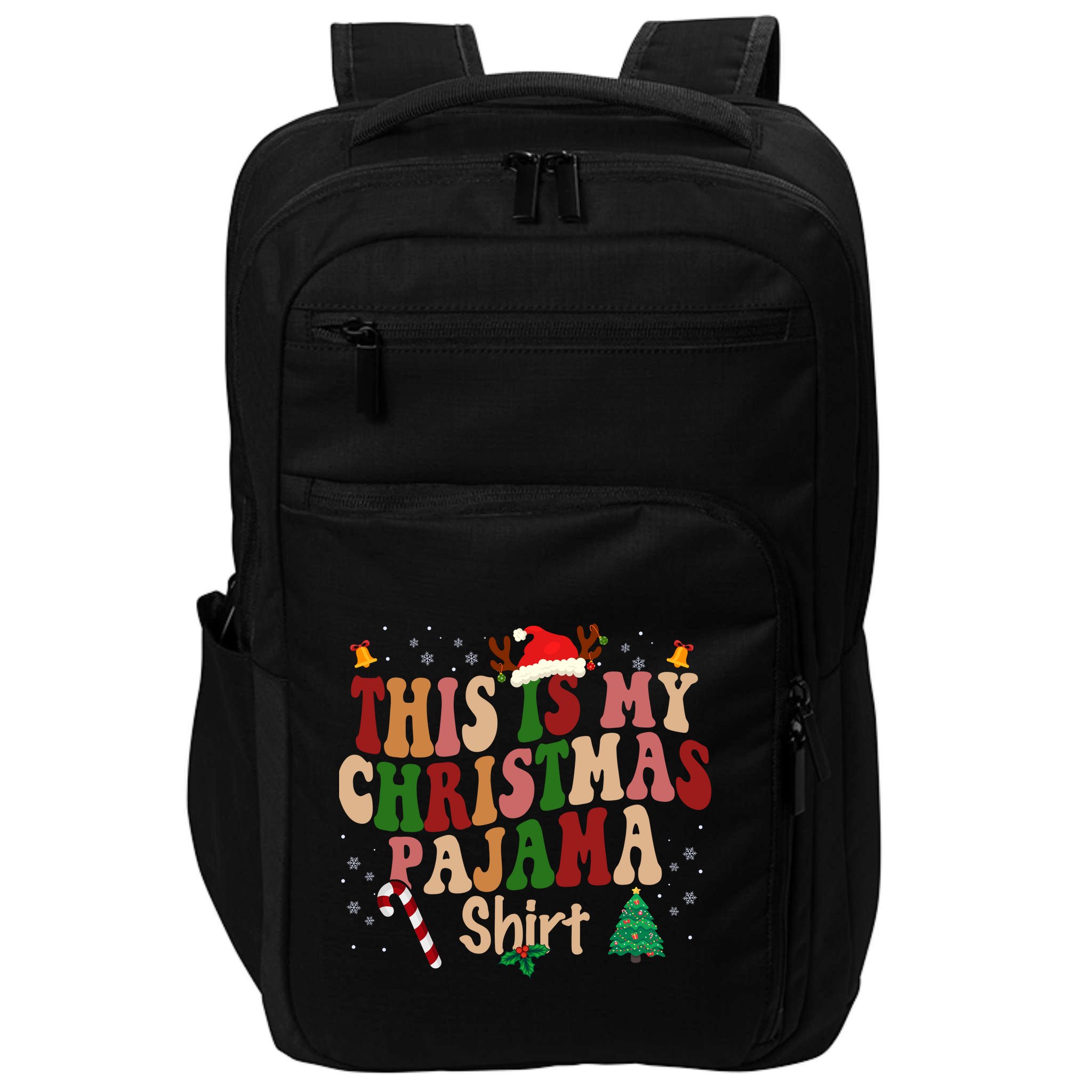 This Is My Christmas Pajama Impact Tech Backpack