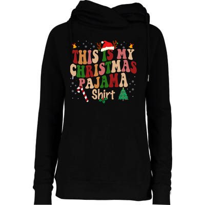 This Is My Christmas Pajama Womens Funnel Neck Pullover Hood