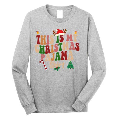 This Is My Christmas Pajama Long Sleeve Shirt