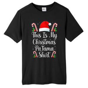 This Is My Christmas Pajama Funny Family Matching Xmas  Tall Fusion ChromaSoft Performance T-Shirt