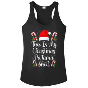 This Is My Christmas Pajama Funny Family Matching Xmas  Ladies PosiCharge Competitor Racerback Tank