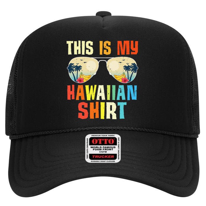 This Is My Hawaiian Tropical Summer Party Hawaii High Crown Mesh Back Trucker Hat