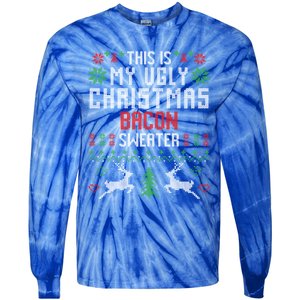 This Is My Ugly Christmas Bacon Sweater Great Gift Tie-Dye Long Sleeve Shirt