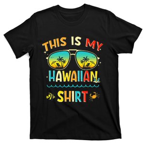 This Is My Hawaiian Tropical Luau Costume Party Hawaii T-Shirt