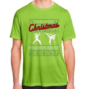 This Is My Christmas Pajama Taekwondo Ugly Funny Adult ChromaSoft Performance T-Shirt