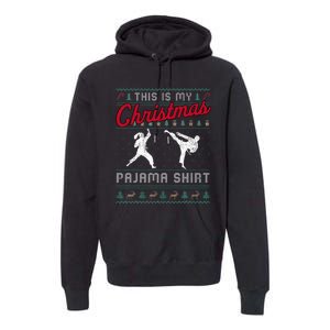 This Is My Christmas Pajama Taekwondo Ugly Funny Premium Hoodie