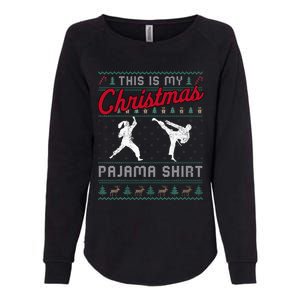 This Is My Christmas Pajama Taekwondo Ugly Funny Womens California Wash Sweatshirt