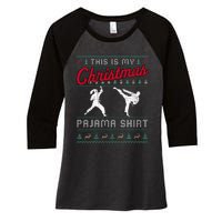 This Is My Christmas Pajama Taekwondo Ugly Funny Women's Tri-Blend 3/4-Sleeve Raglan Shirt