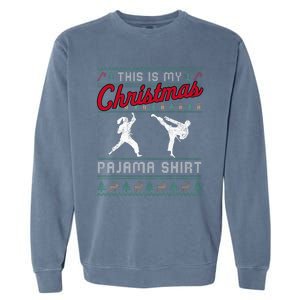 This Is My Christmas Pajama Taekwondo Ugly Funny Garment-Dyed Sweatshirt