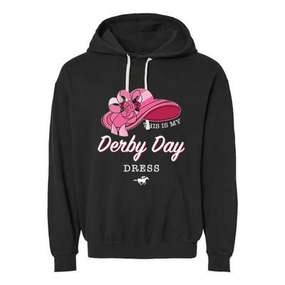 This is my Derby Day Dress Horse Racing Funny Derby Day Garment-Dyed Fleece Hoodie