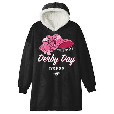 This is my Derby Day Dress Horse Racing Funny Derby Day Hooded Wearable Blanket