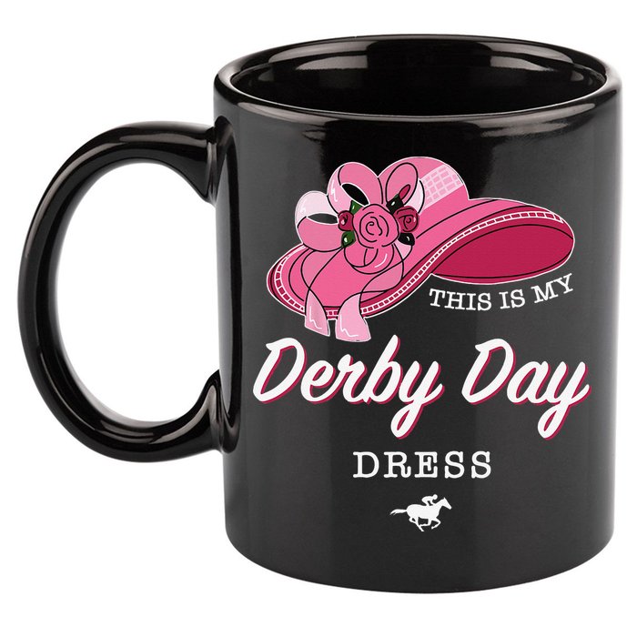 This is my Derby Day Dress Horse Racing Funny Derby Day 11oz C Handle Ceramic Mug