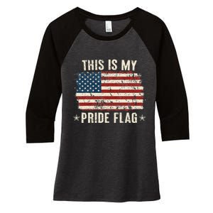 This Is My Pride Flag Usa American 4th Of July Patriotic Women's Tri-Blend 3/4-Sleeve Raglan Shirt