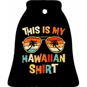 This Is My Hawaiian Tropical Luau Costume Party Hawaii Ceramic Bell Ornament