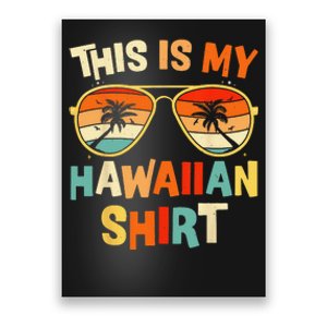 This Is My Hawaiian Tropical Luau Costume Party Hawaii Poster