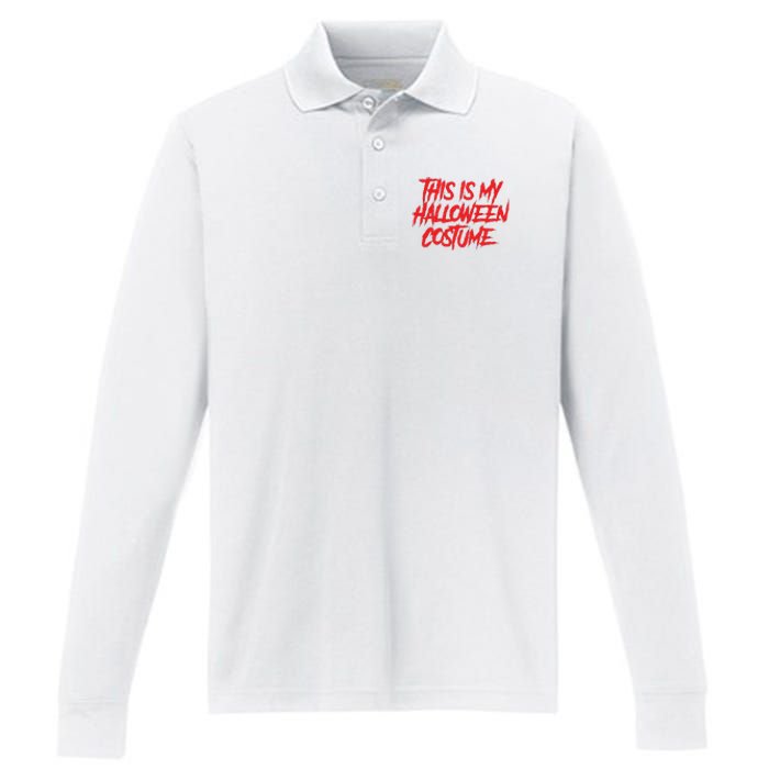 This Is My Halloween Costume Performance Long Sleeve Polo