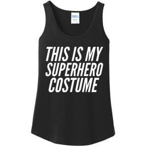 This Is My Superhero Costume Simple Halloween Costume Ladies Essential Tank